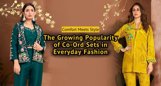 Comfort Meets Style: The Growing Popularity of Co-Ord Sets in Everyday Fashion