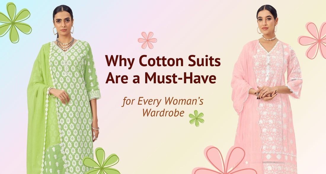 Why Cotton Suits Are a Must-Have for Every Woman’s Wardrobe